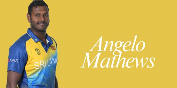 Angelo Mathews Biography, Age, Wife, Stats, IPL Career, Net Worth & Records