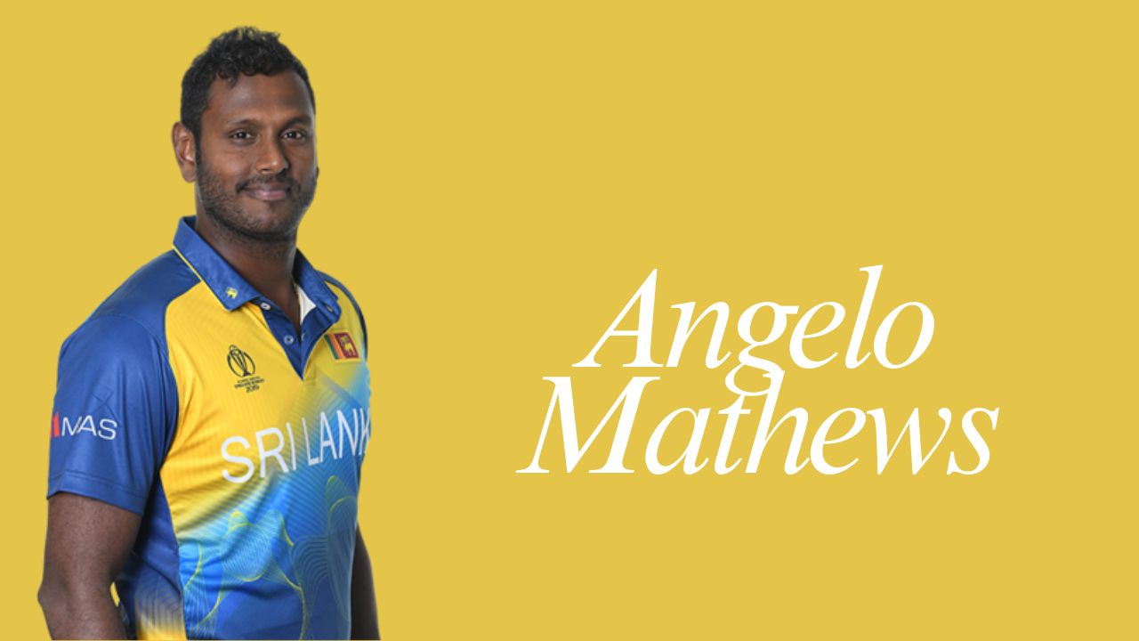 Angelo Mathews Biography, Age, Wife, Stats, IPL Career, Net Worth & Records